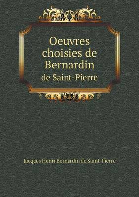 Book cover for Oeuvres choisies de Bernardin de Saint-Pierre