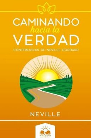 Cover of Caminando Hacia la Verdad