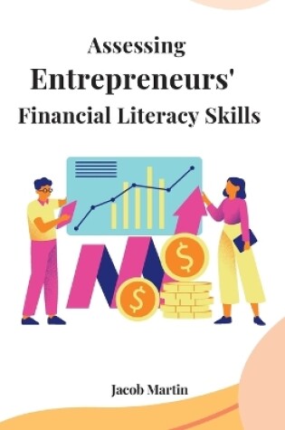 Cover of Assessing entrepreneurs' financial literacy skills