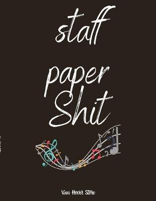 Book cover for staff paper Shit