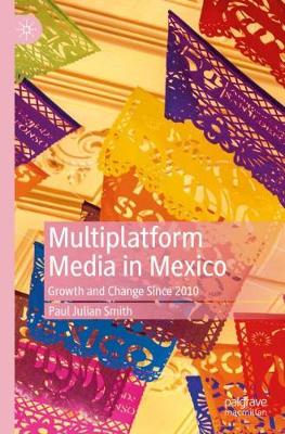 Book cover for Multiplatform Media in Mexico