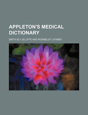 Book cover for Appleton's Medical Dictionary