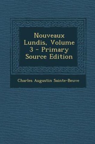 Cover of Nouveaux Lundis, Volume 3