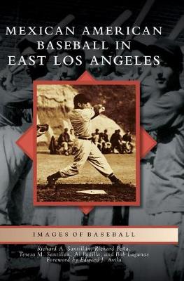 Book cover for Mexican American Baseball in East Los Angeles