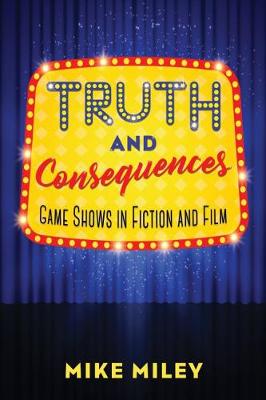 Book cover for Truth and Consequences