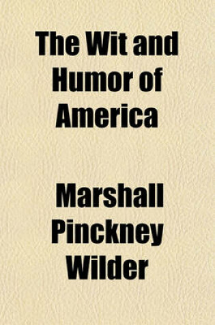 Cover of The Wit and Humor of America