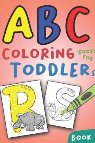 Cover of ABC Coloring Books for Toddlers Book8