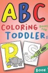 Book cover for ABC Coloring Books for Toddlers Book8