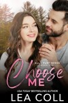 Book cover for Choose Me