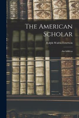 Book cover for The American Scholar