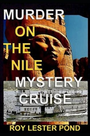 Cover of Murder on the Nile Mystery Cruise