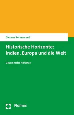 Book cover for Historische Horizonte: Indien, Europa Und Die Welt