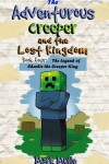 Book cover for The Adventurous Creeper and the Lost Kingdom (Book 4)