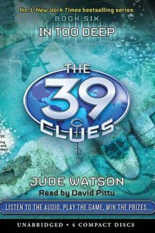 Cover of In Too Deep (the 39 Clues, Book 6) (Audio Library Edition)