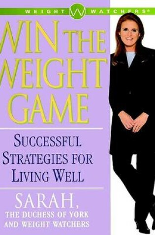 Cover of Weight Watcher'S Winning the Weight Game