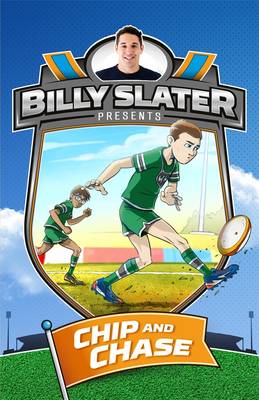 Book cover for Billy Slater 4: Chip and Chase