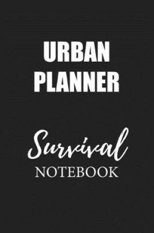 Cover of Urban Planner Survival Notebook