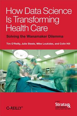 Book cover for How Data Science Is Transforming Health Care