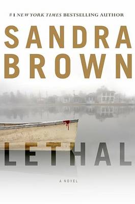 Lethal by Sandra Brown