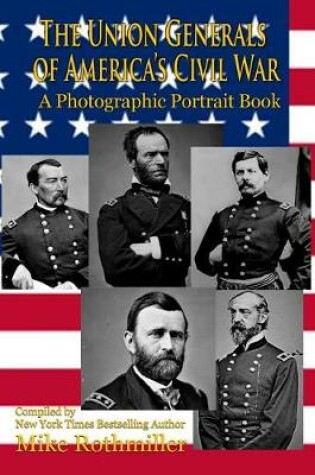Cover of The Union Generals of America's Civil War