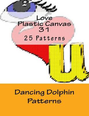 Book cover for Love Plastic Canvas 31