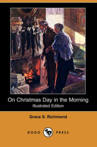 Cover of On Christmas Day in the Morning(Dodo Press)