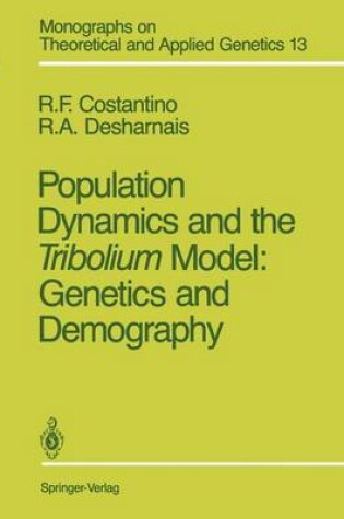 Cover of Population Dynamics and the Tribolium Model: Genetics and Demography