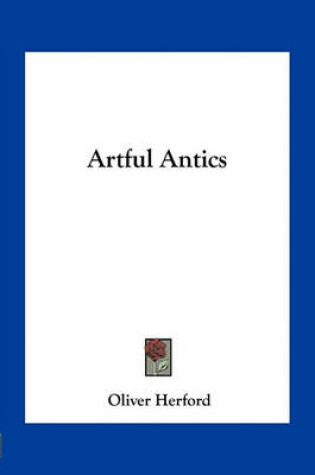Cover of Artful Antics