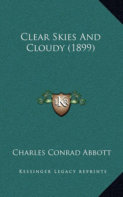 Book cover for Clear Skies and Cloudy (1899)