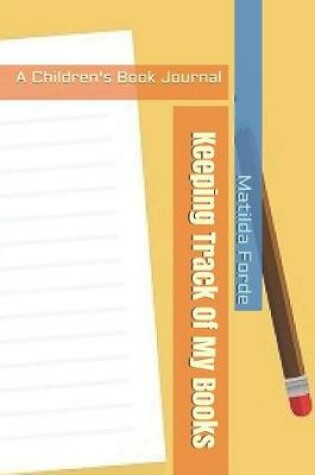 Cover of Keeping Track of My Books