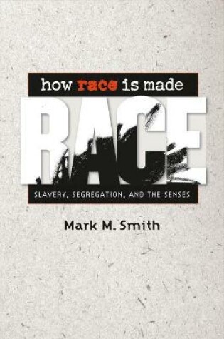 Cover of How Race Is Made