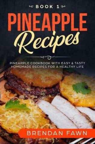 Cover of Pineapple Recipes