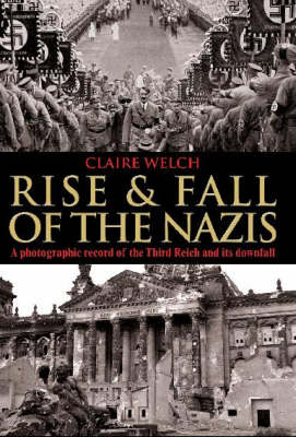 Book cover for Rise and Fall of the Nazis