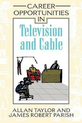 Cover of Career Opportunities in Television and Cable