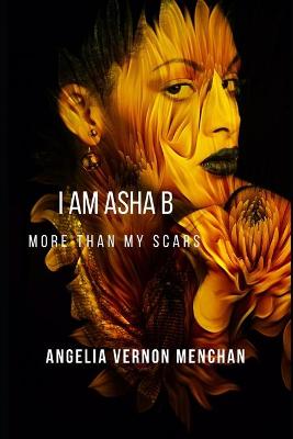 Book cover for I Am ASHA B.