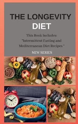 Book cover for The Longevity Diet New Series