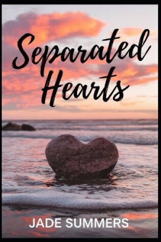 Cover of Separated Hearts