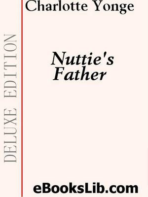 Book cover for Nuttie's Father