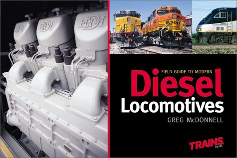 Book cover for Field Guide to Modern Diesel Locomotives