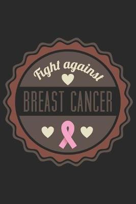 Book cover for Fight Against Breast Cancer