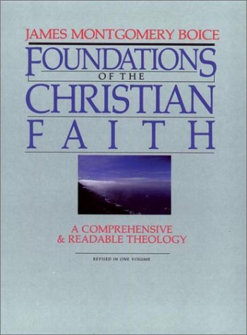 Book cover for Foundations of the Christian Faith; a Comprehensive and Readable Theology, Rev Ed. (Master Reference