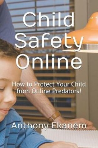 Cover of Child Safety Online