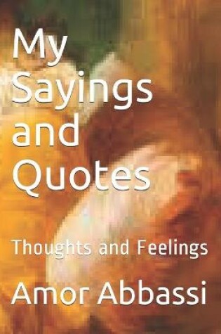 Cover of My Sayings and Quotes
