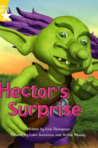 Cover of Fantastic Forest Yellow Level Fiction: Hector's Surprise