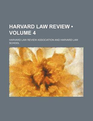 Book cover for Harvard Law Review (Volume 4)