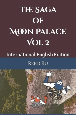 Book cover for The Saga of Moon Palace Vol 2