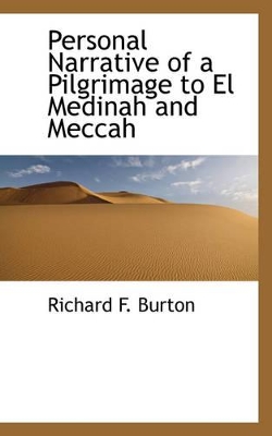Book cover for Personal Narrative of a Pilgrimage to El Medinah and Meccah