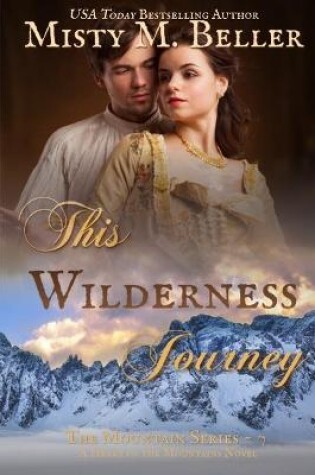 Cover of This Wilderness Journey