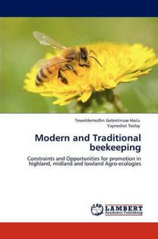 Cover of Modern and Traditional beekeeping