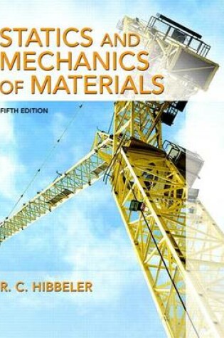 Cover of Statics and Mechanics of Materials Plus Mastering Engineering with Pearson Etext -- Access Card Package